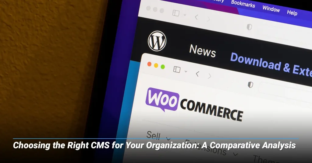 Choosing-the-Right-CMS-for-Your-Organization-A-Comparative-Analysis